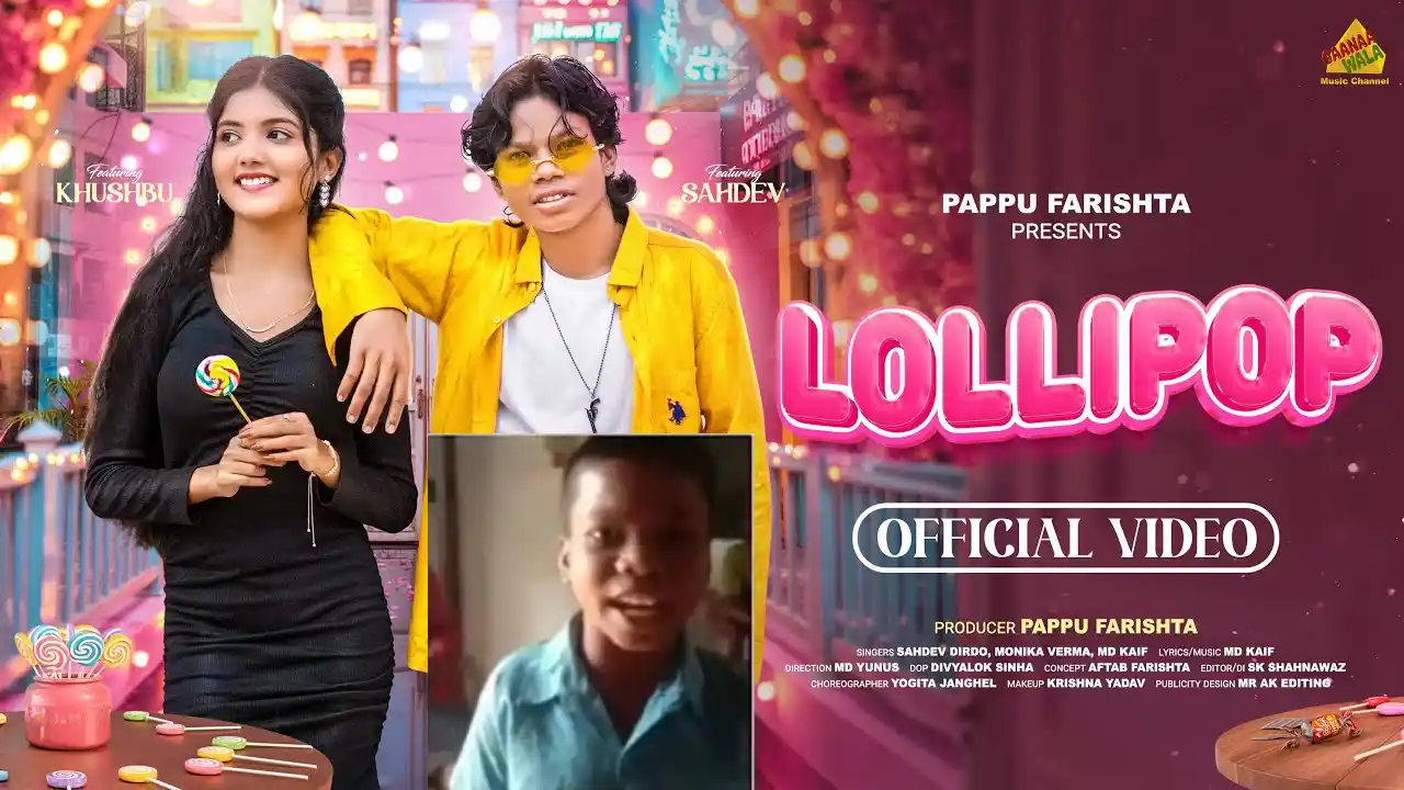Bachpan ka Pyaar Sahdev Dirdo Lollipop Song