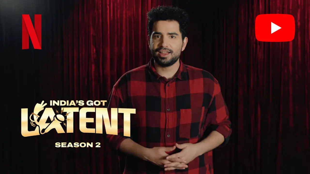 Samay Raina Brings India's Got Latent Season 2 to Netflix and YouTube in Historic Dual-Release Deal