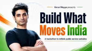 Varun Mayya Launches Build What Moves India to Redesign Citizen Portals With AI